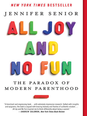 cover image of All Joy and No Fun